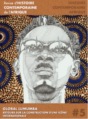 No 5 (2023): Global Lumumba. Retours sur la construction d'une icône internationale